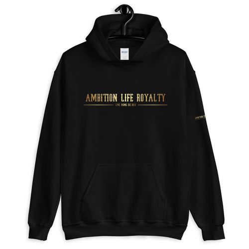 AMBITION LIFE ROYALTY GOLD LOGO Unisex Hoodie